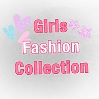 Girls Fashion Collection