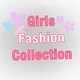 Girls Fashion Collection