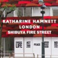 KATHARINE HAMNETT LONDON 渋谷ファイヤー通り