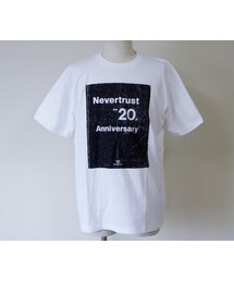NEVER TRUST | NEVERTRUST（ネバートラスト）　　20th Anniversary Tシャツ WHT(Tシャツ/カットソー)