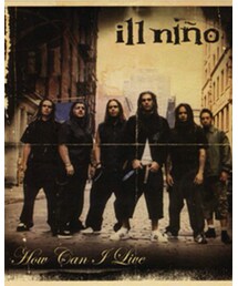 ill nino - How Can I Live | (CD)