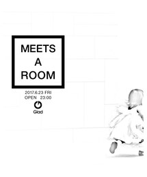 フライヤー | MEETS A ROOM at Glad(その他)