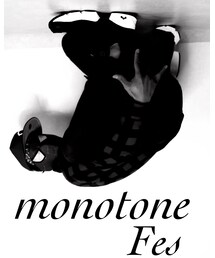 モノトーンフェス | その他