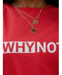 whynot_collection | Tシャツ/カットソー
