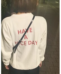 have a nice day | スウェット