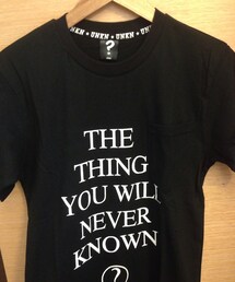 UNKNOWN. | UNKNOWN 2014 SUMMER/SPRING "THE THING YOU WILL NEVER KNOW" T-SHIRT(Tシャツ/カットソー)