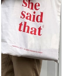 she said that | トートバッグ