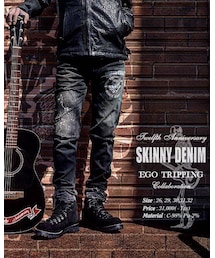 EGO TRIPPING | TWELFTH ANNIVERSARY SKINNY DENIM(デニムパンツ)