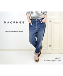 MACPHEE | MACPHEE マカフィー TOMORROWLAND ボーイフレンドデニムパンツ ユーズド (デニムパンツ)