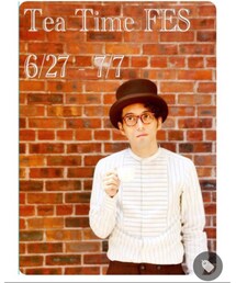 Tea Time fes告知 | その他
