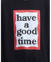 Have a good time | スウェット