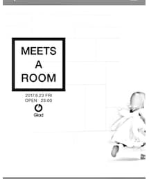 MEETS A ROOM | その他