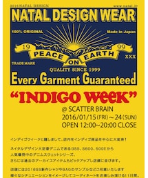 INDIGOWEEK | NATAL DESIGNのへッドショップ、スキャターブレインでINDIGO WEEKという店頭イベントを行います！ 巷で好評だという人気デニムシリーズを揃えていますので良かったら遊びに来てください〜  @SCATTERBRAIN 2016.01.15〜24まで OPEN 12:00〜20:00 CLOSE(その他)