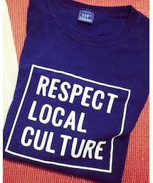 RESPECT LOCAL CULTURE | Tシャツ/カットソー