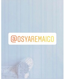 insta→@osyaremaigo | その他