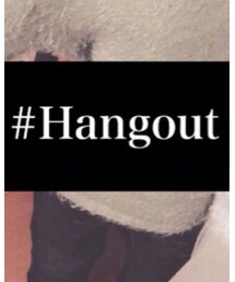 hangout | その他