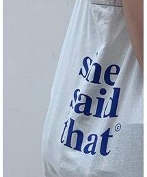 shesaidthat | トートバッグ