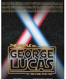 ピープルvsジョージ・ルーカス | 傑作ドキュメンタリー映画(DVD)
