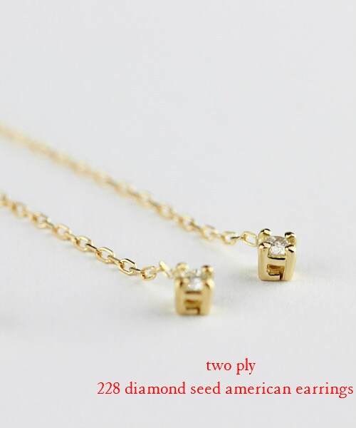 two ply（トゥープライ）の「トゥープライ 228 ダイヤモンド シード アメリカン ピアス（ピアス（両耳用）・レディース・ゴールド・フリーサイズ）」の2枚目の写真