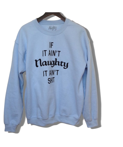 NAUGHTY (kobe)（ノーティー）の「AIN'T NAUGHTY CREWNECK SWEATSHIRTS（スウェット・メンズ・その他）」の4枚目の写真