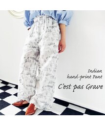 C'est pas grave | C'est pas Grave(セパ・グラーヴ) インディアンプリント イージーパンツ(その他パンツ)