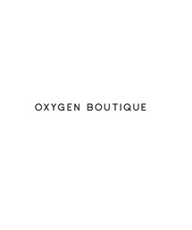 OXYGEN | Oxygen Boutique(その他)