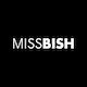 missbish