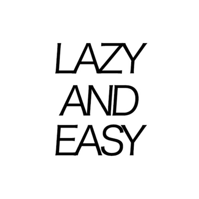 lazyandeasy
